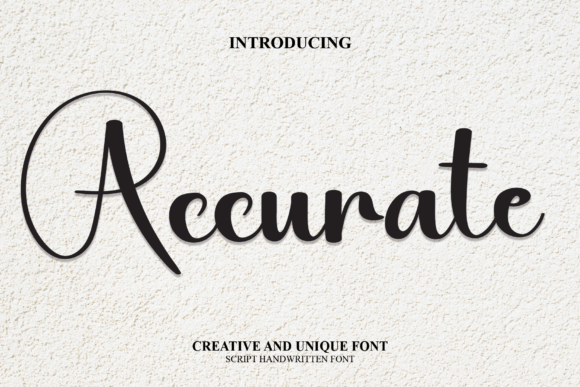 Accurate: A Modern Script Typeface