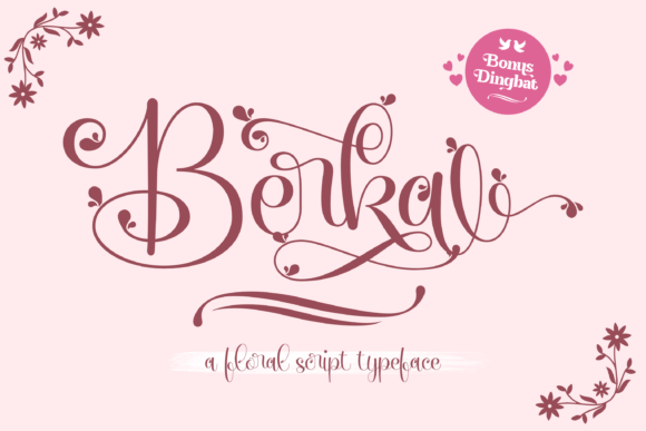 Berka: A Romantic Script Font for Creative Marketing