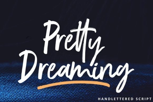 Pretty Dreaming Font for Bold Campaigns