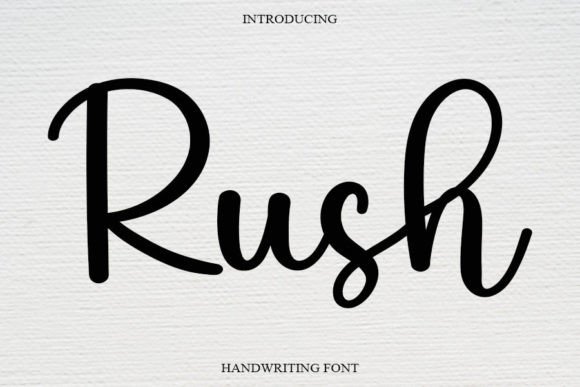 Rush: A Luxurious Handwritten Font