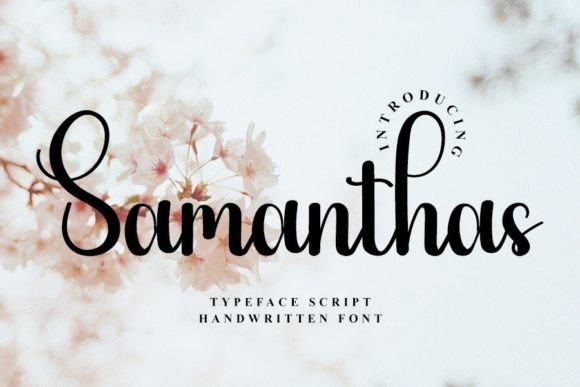 Samanthas: A Font That Speaks Clearly