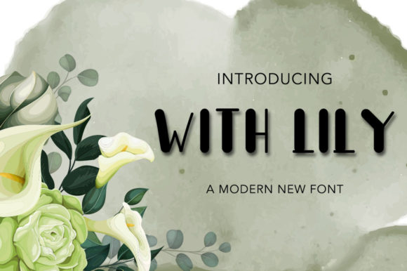 With Lily: A Font for Business Branding