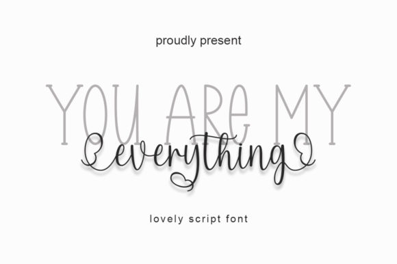 You Are My Everything: A Premium Script Font for Brand Warmth